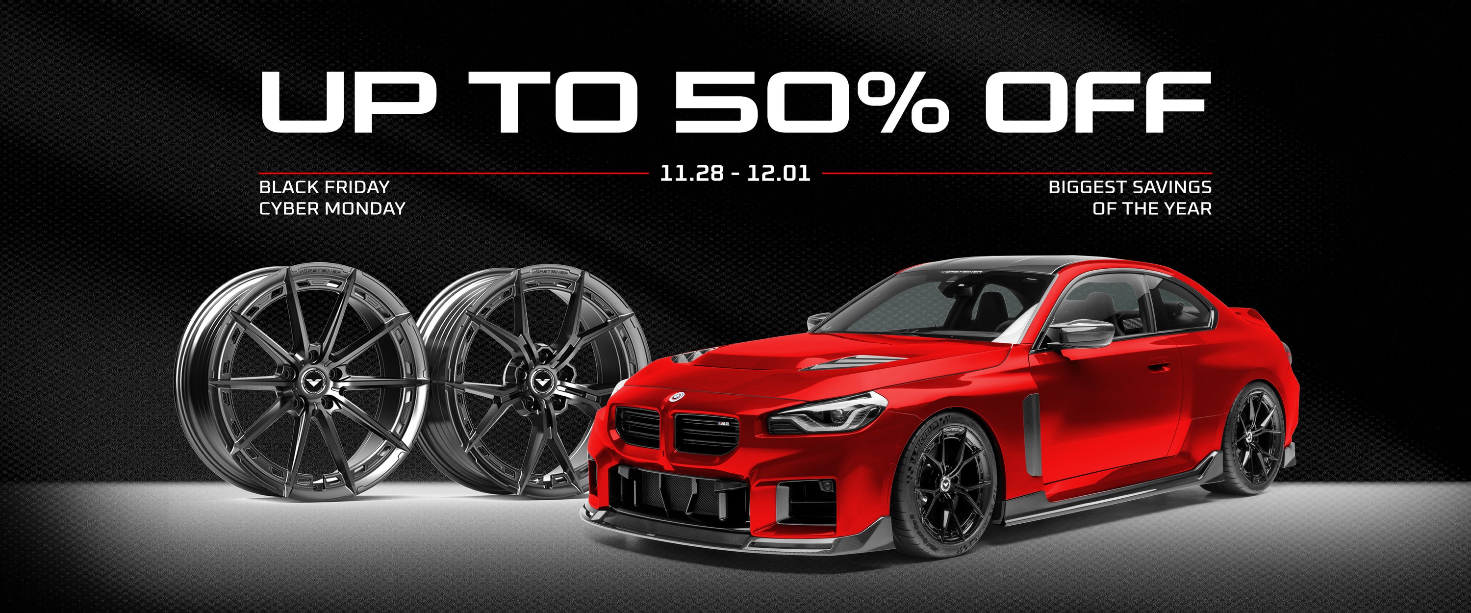Red car with black rims on a dark background with promotional text for Black Friday and Cyber Monday sale.